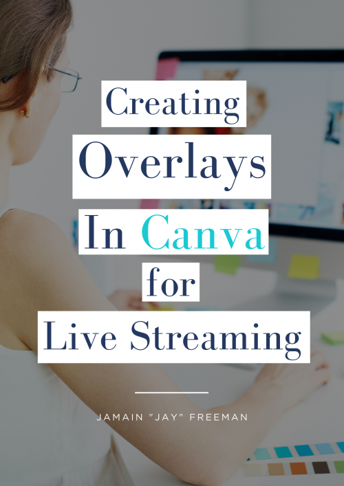 Creating Overlays in Canva to Use with Ecamm